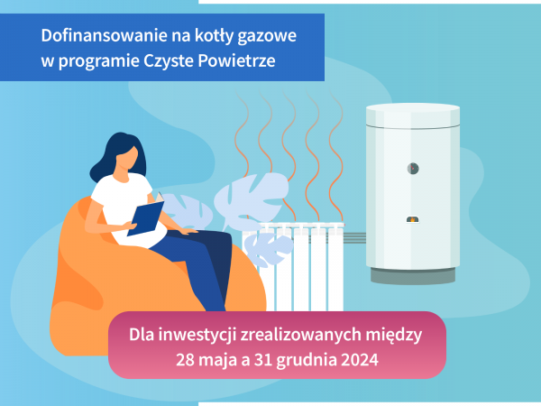Wznowienie naboru na dotacje do kotłów gazowych w programie Czyste Powietrze