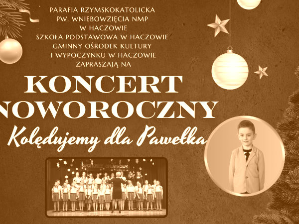 Koncert Noworoczny 2026 - dla Pawełka