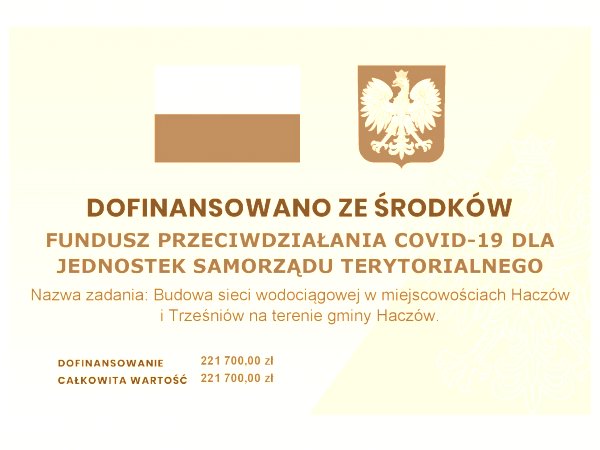 Dofinansowanie budowy wodociągu - Haczów, Trześniów