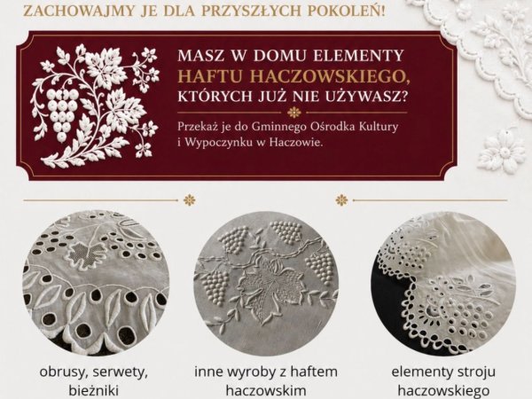 Haft haczowski – wspólnie zadbajmy o nasze dziedzictwo