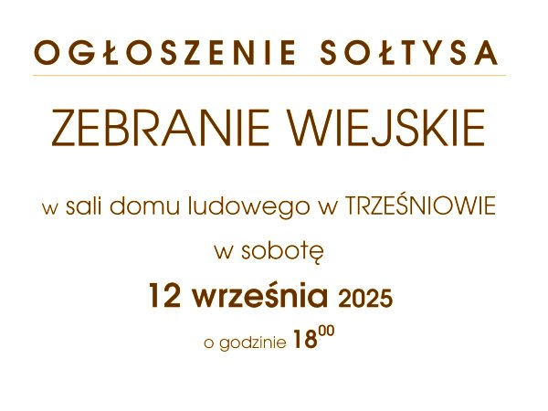 Zebranie Wiejskie w Trześniowie - 12.09.2025 r.