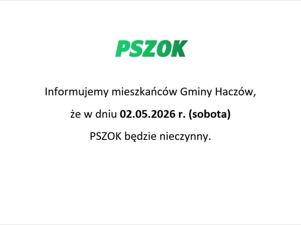 w sobotę 2 maja PSZOK nieczynny
