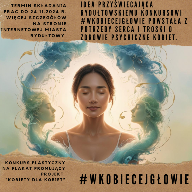 Konkurs plastyczny - plakat kampanii #wKOBIECEJgłowie