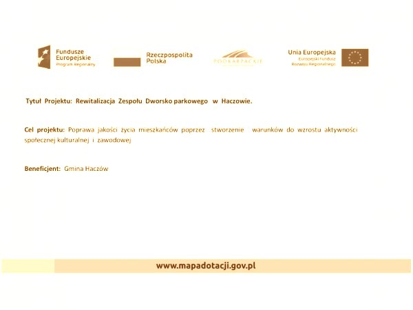 Informacja o projekcie z udziałem środków UE - Dwór w Haczowie