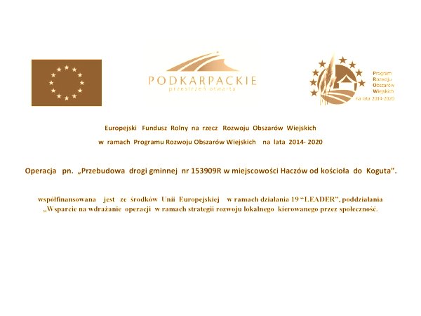 Haczów - przebudowa drogi gminnej od kościoła do Koguta