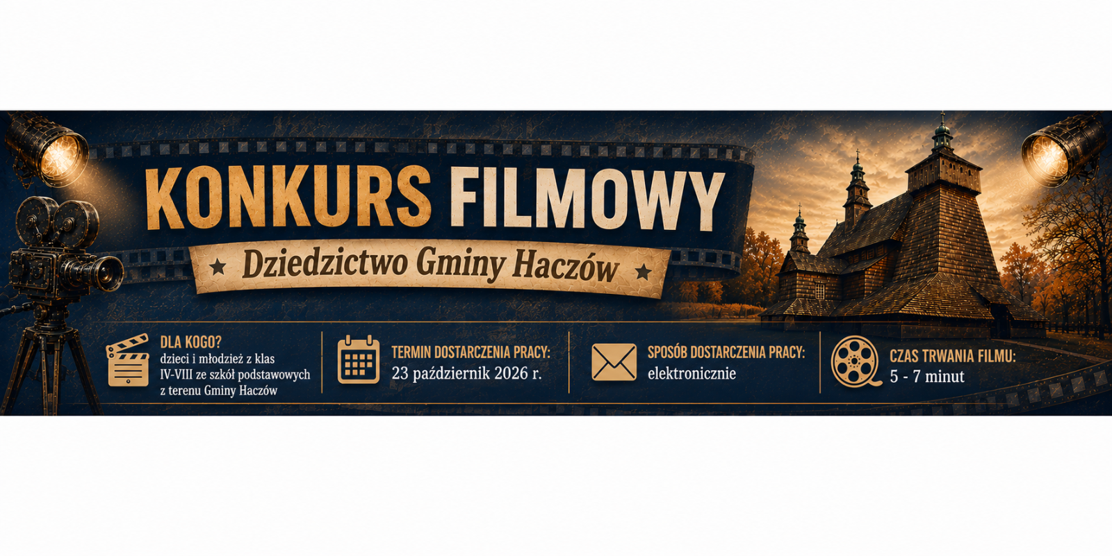 Konkurs Filmowy - Dziedzictwo Gminy Haczów